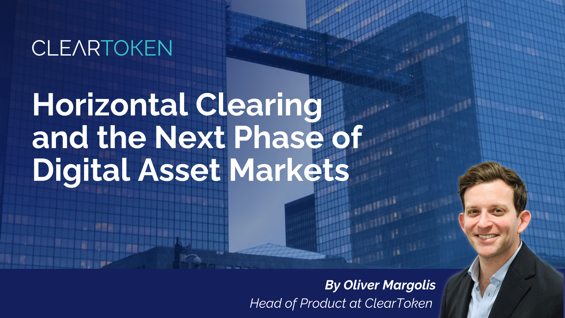 Horizontal Clearing and the Next Phase of Digital Asset Markets